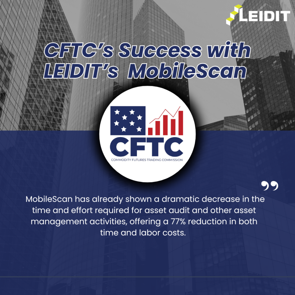 CFTC success story graphic highlighting LEIDIT’s MobileScan and its 77% reduction in asset audit time and labor costs.